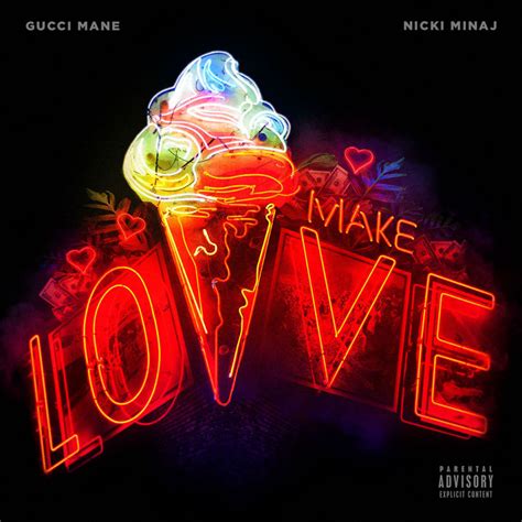 Gucci Mane & Nicki Minaj – Make Love Lyrics 